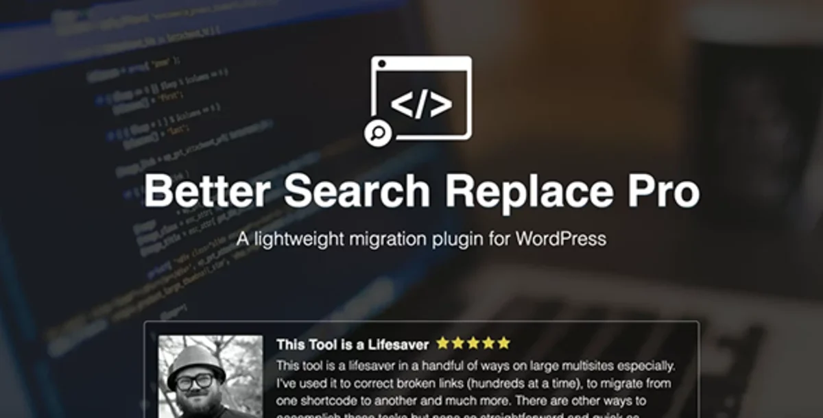 Better Search Replace Pro v1.4.11 – Plugin WordPress untuk Migrasi & Pengelolaan Database