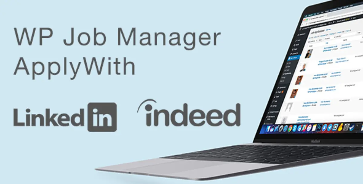 WP Job Manager v2.4.5 - ApplyWith LinkedIn or Indeed – Plugin Lamaran Kerja untuk WP Job Manager