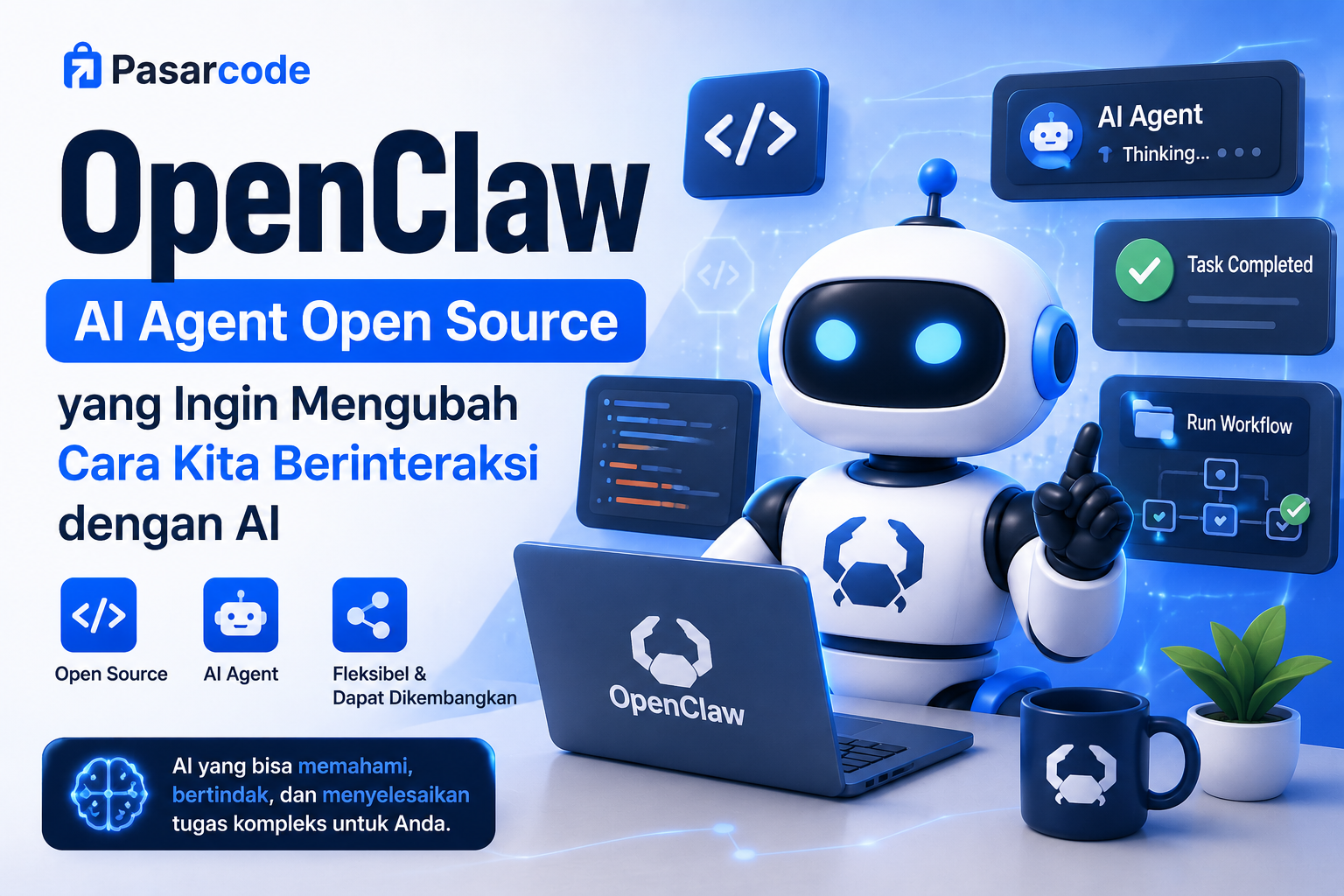 OpenClaw: AI Agent Open Source yang Ingin Mengubah Cara Kita Berinteraksi dengan AI